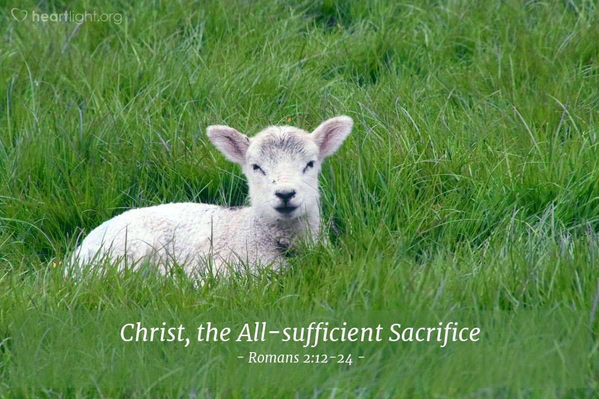 Christ, the All-sufficient Sacrifice